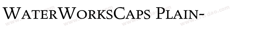 WaterWorksCaps Plain字体转换